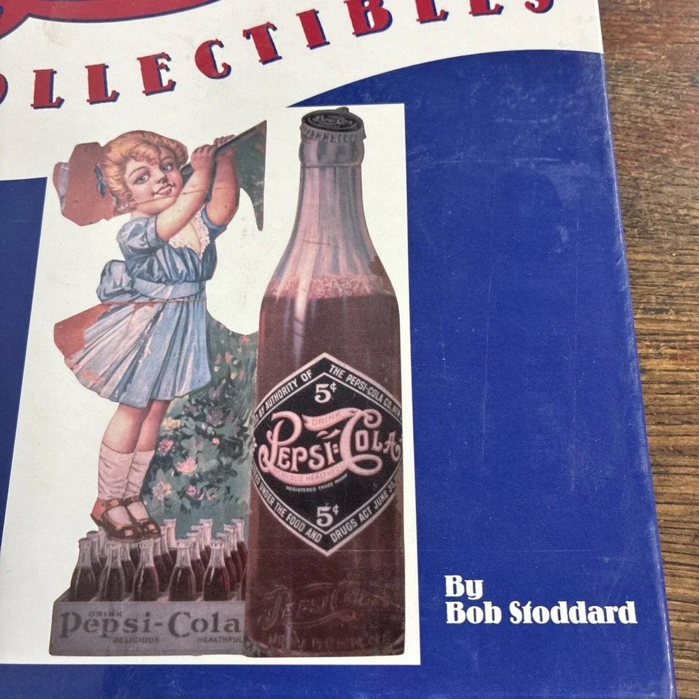 THE COMPLETE GUIDE TO PEPSI-COLA COLLECTIBLES By Bob Stoddard - Hardcover *VG+*